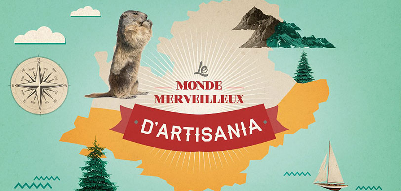 La Chambre de métiers et de l’artisanat de région Provence-Alpes-Côte d’Azur vous invite à entrer dans le Monde merveilleux d’Artisania